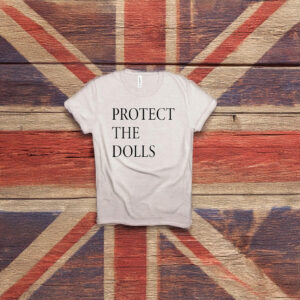 Pedro Pascal Advocates Protect The Dolls T-Shirt