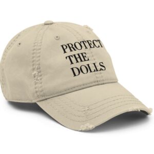 Protect the Dolls Distressed Dad Hat
