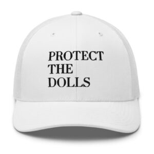 Protect the Dolls Retro Trucker Hat